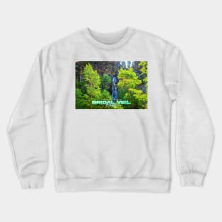 Bridal Veil Falls in Spearfish Canyon Crewneck Sweatshirt